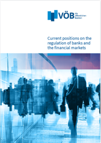 Open PDF: Current positions on the regulation of banks and the financial markets